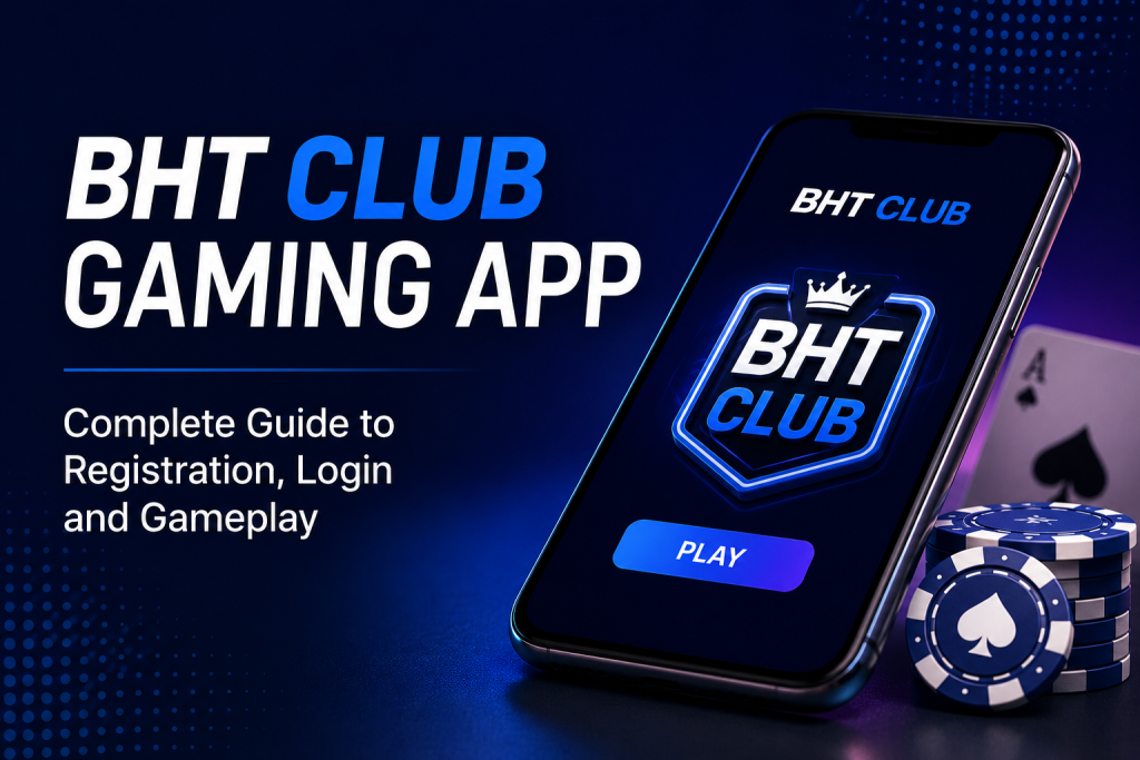 bht club gaming app
